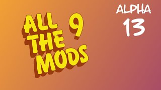 Exploration  All The Mods 9 Alpha Ep 13 [upl. by Uird]