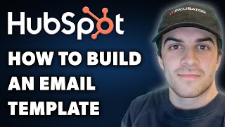 How To Build An Email Template On HubSpot Full 2024 Guide [upl. by Borek220]