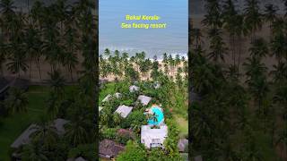 Beautiful beach side resort in Bekal Kerala [upl. by Yelnahs]