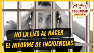 👮Seguridad Privada Cómo HACER un INFORME de INCIDENCIAS 📝 [upl. by Lua841]