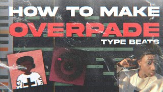 HOW TO make an ★OVERPADE★ type beat FREE plugins w PRESETS IN DESC fl studio [upl. by Amerd]