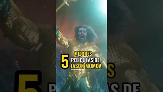 Las mejores 5 películas de Jason Momoa [upl. by Ennahs]