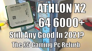 Old Gaming Pc Refurb  Athlon 64 x2 6000 in 2021 [upl. by Chobot805]