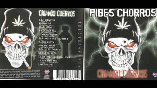 PIBES CHORROS CRIANDO CUERVOS COMPLETO VOL3 [upl. by Fedora]