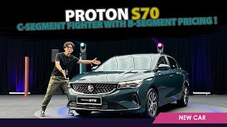 First Look Proton S70  Csegment Fighter With Bsegment Pricing [upl. by Wan]