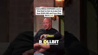 Dana White exposes casino that lied him out of 300000 and how they did it danawhite [upl. by Irod]