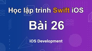 Hướng dẫn lập trình Swift iOS từ A đến Z  Bài 26 Custom TextField [upl. by Amethyst]