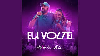 Eu Voltei Ao Vivo [upl. by Gardy]