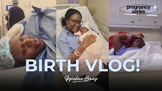 LABOUR AND DELIVERY VLOG  Birth Plan Plot Twist  Giving Birth in South Africa 🇳🇬 🇿🇦 [upl. by Salvadore]