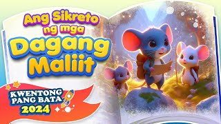 Ang Lihim ng mga DAGANG MALILIIT  Kwento na Pambata tagalog 2024 🐭 [upl. by Agni283]