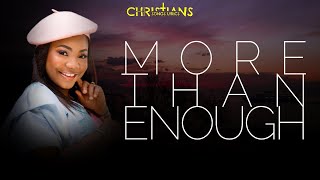 Mercy Chinwo  More Than Enough Lyrics VIdeo [upl. by Torrell]