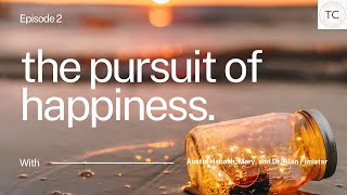 The Pursuit of Happiness Are We Pursuing Something [upl. by Yelyah]