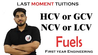 HCV or GCV and LCV or NCV in Fuels  Engineering Chemistry 2 in Hindi [upl. by Aldon]