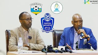 FERWAFA isobanuye ibya cya kibazo cya Rayon Sports mu kwiyandikisha mu gikombe cyAmahoro [upl. by Far]