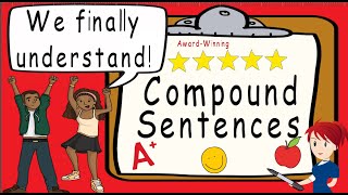 Simple Compound Sentences  Award Winning Teaching Compound Sentences  What is a Compound Sentence [upl. by Irama435]