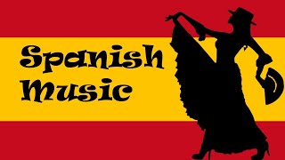 Spanish Music Instrumental  2 Hours Spanish Music Flamenco [upl. by Cudlip]