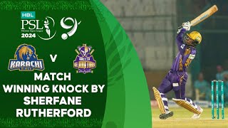 Match Winning Knock By Sherfane Rutherford  Karachi vs Quetta  Match 16  HBL PSL 9  M1Z2U [upl. by Udella]