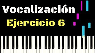 EJERCICIO DE VOCALIZACIÓN 6  Tutorial piano [upl. by Uis]