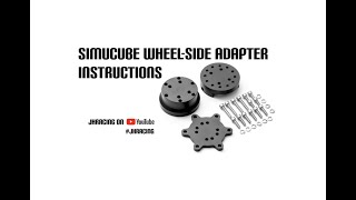 JHRacing Simucube Wheel Side Adapter Instructions [upl. by Emarie730]