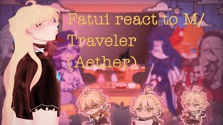 Fatui Harbingers reacts to Traveler Aether  quotChildequot Tartagalia [upl. by Ueih]