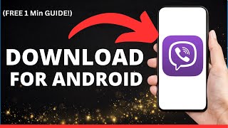 How to Download Viber on Android  StepbyStep Guide [upl. by Llenra]