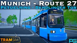 TramSim Munich  Route 27  Petuelring to Sendlinger Tor  R22b [upl. by Ingra]