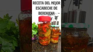 RECETA DE BERENJENA AL ESCABECHE RIQUÍSIMA [upl. by Aurthur]