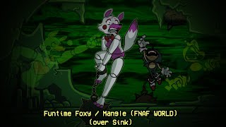 Friday Night Funkin Mod FNAF WORLD FT Foxy  Mangle over Sink  BELOW THE DEPTHS [upl. by Weight]