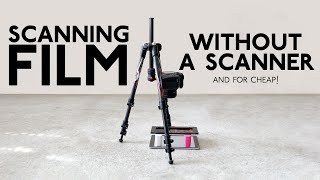 Scanning without a Scanner Digitizing Your Film with a DSLR [upl. by Secrest]