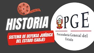 Procuraduría General del Estado  Historia del Sistema de Defensa Jurídica del Estado en el Perú [upl. by Schacker]