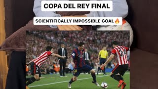 Copa Del Rey Final 2015  ‘The Scientifically Impossible Goal’ [upl. by Pessa]