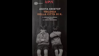 1 libro in meno di 1 minuto Trilogia della città di K di Agota Kristof [upl. by Amitaf687]