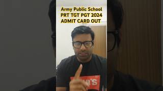 Army Public School PRT TGT PGT 2024 ADMIT CARD OUT  How to download AWES OST Admit Card 2024 awes [upl. by Pantin401]