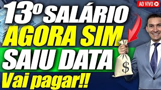 SAIU DATA 13° Salario INSS ÓTIMAS NOTÍCIAS para TODOS Aposentados e pensionistas do INSS [upl. by Cyrill]