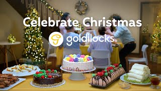 Celebrate Christmas with Goldilocks  Campaign Video [upl. by Terrie]