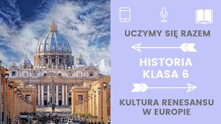 Historia klasa 64 Kultura renesansu w Europie Uczymy się razem [upl. by Lerat]