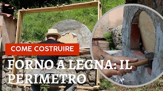 Come costruire un forno a legna 10 perimetro how to build wood fired pizza oven ASMR [upl. by Ludewig]