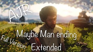 AJR Maybe Man Ending Extended Full Version [upl. by Stets]