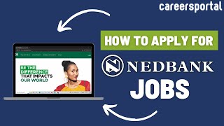 How To Apply For Nedbank Jobs  Careers Portal [upl. by Dlaniger]