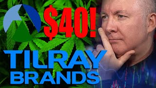 TLRY Stock TILRAY GREAT NEWS AT LAST 40 TARGET  Martyn Lucas Investor MartynLucasInvestorEXTRA [upl. by Monika]