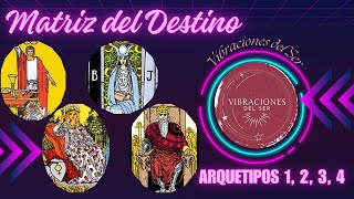 Matriz del Destino  ARQUETIPOS 1 2  3 4 [upl. by Adanar]