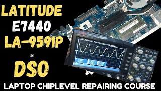 LA 9591P DELL E7440 in DSO  Laptop Repairing ChipLevel Course [upl. by Zildjian]