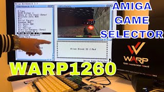 Warp 1260 105MHz AGS Amiga Game Selector Alien Breed 3D 2 MOD gameplay [upl. by Phila]