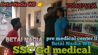 SSC GD pre medical test ll SSC GD aspirnts ll womans ll Betai Nadia WB ll 7006076856 [upl. by Batory]