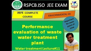 Performance Evaluation Of Waste Water Treatment plant l RSPCB JSOJEE exam 2021 l harshit sir [upl. by Mayne]