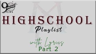 90s Kids Highschool Playlist with Lyrics Part 2 Chris Brown Jonas Brothers Owl City [upl. by Codi]