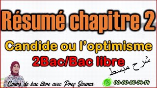 résumé chapitre 2 candide baclibre 2bac révision تلخيص مبسط للفصل الثاني كانديد باك2023 [upl. by Doownyl626]