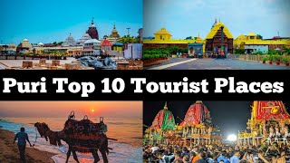 Puri Top 10 Tourist Places  Places To Visit In Puri  Odisha Tourism [upl. by Ettelorahc]