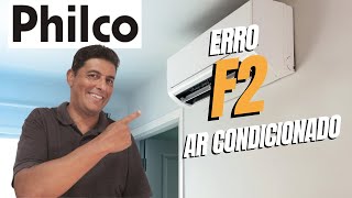 Ar Condicionado Philco  Erro F2 [upl. by Acireed]