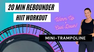 20 MIN HIIT Rebounder Workout  HIIT Mini Trampoline Workout  Fat Burning HIIT Rebounder Workout [upl. by Dorlisa]